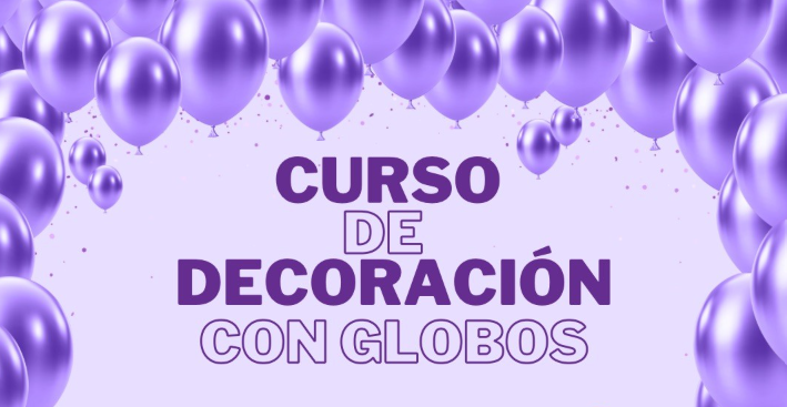 Curso de decoración con globos